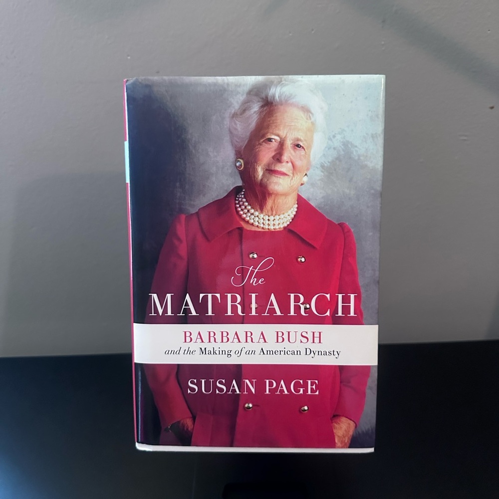 Barbara Bush Biography The Making of an American Dynasty Memoir Book